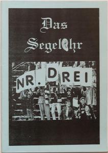 Das Segelohr - Ausgabe 3
(Februar 1997 / Auflage: 250 / 40 Seiten)