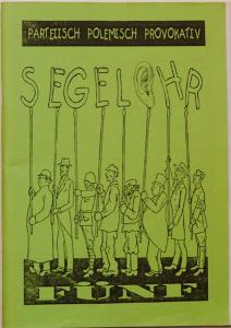 Das Segelohr - Ausgabe 5
(Februar 1998 / Auflage: 200 / 68 Seiten)