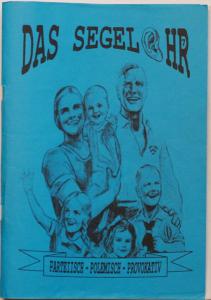 Das Segelohr - Ausgabe 7
(Dezember 1999 / Auflage: 150 / 100 Seiten)