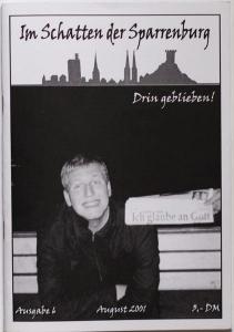 Im Schatten der Sparrenburg - Ausgabe 6
(August 2001 / Auflage: 350 / 48 Seiten)