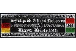[b]BOYS Bielefeld & Szivtiprók Ultras Debrecen[/b]
(gestickt, Auflage 50 Stück)